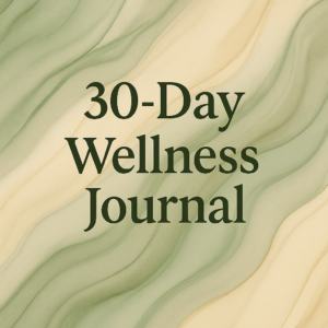 30-Day Wellness Journal (Free)